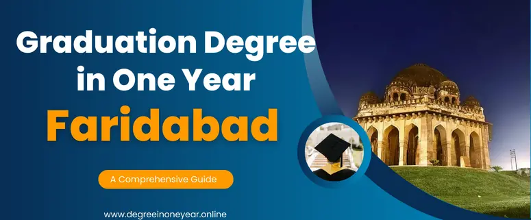 degree in one year Faridabad