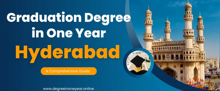 Degree In One Year Hyderabad.webp